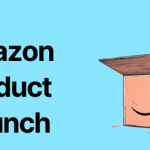 Creating an Effective Amazon Launch Strategy for New Product Lines